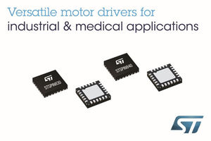 意法半導體新款STSPIN馬達驅動器，簡化中低功率馬達驅動設計，提升馬達控制的靈活。