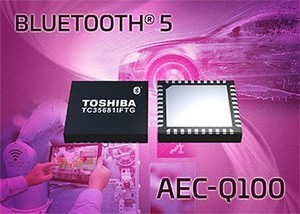 東芝推出車用BluetoothR 5.0 IC