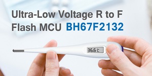 HOLTEK新推出BH67F2132 1.1V R to F MCU